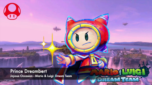 Prince Tédibert : le guide onirique de Dream Team